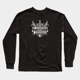 worship warrior Long Sleeve T-Shirt